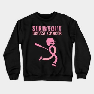 Baseball Strike out Breast Cancer Crewneck Sweatshirt